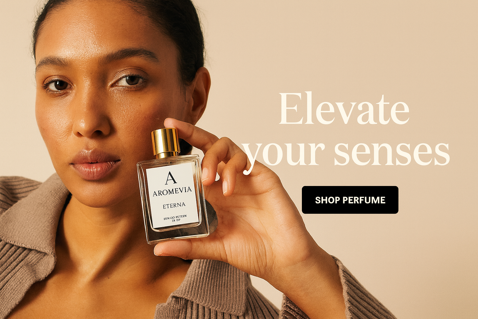 Woman holding a perfume bottle with text 'Elevate your senses' and 'Shop Perfume' on a beige background.